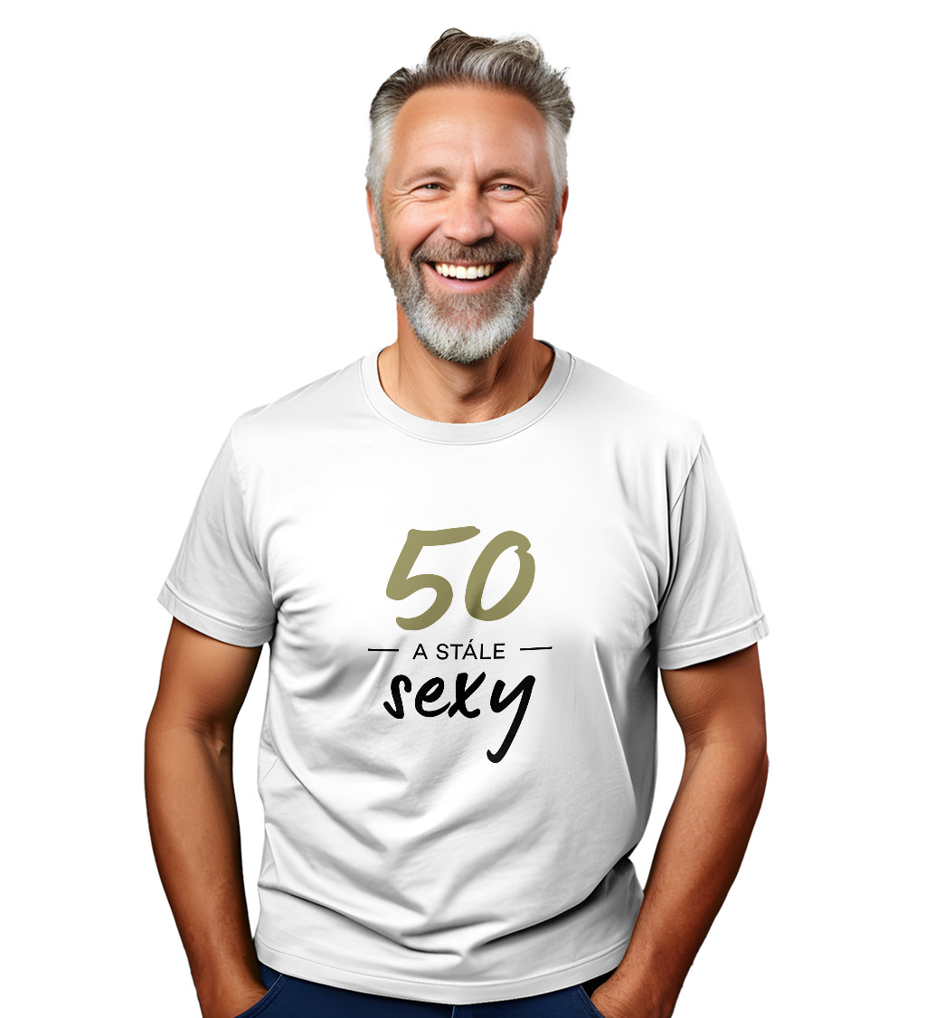 Pánske tričko biele - 50 a stále sexy