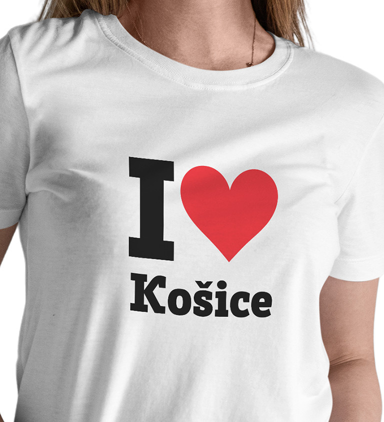 Dámske tričko biele - I love Košice
