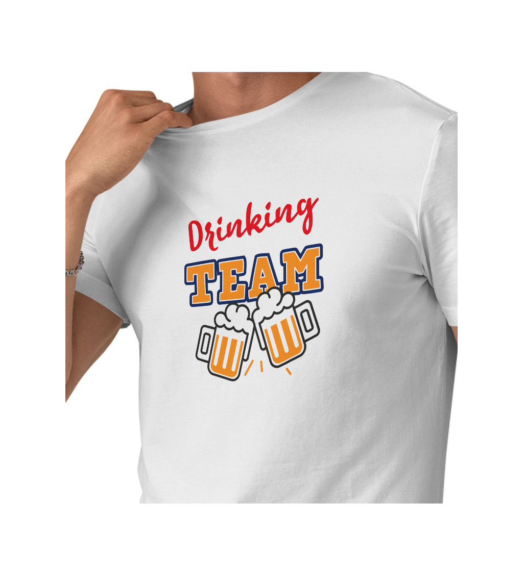 Pánske tričko biele - Drinking team