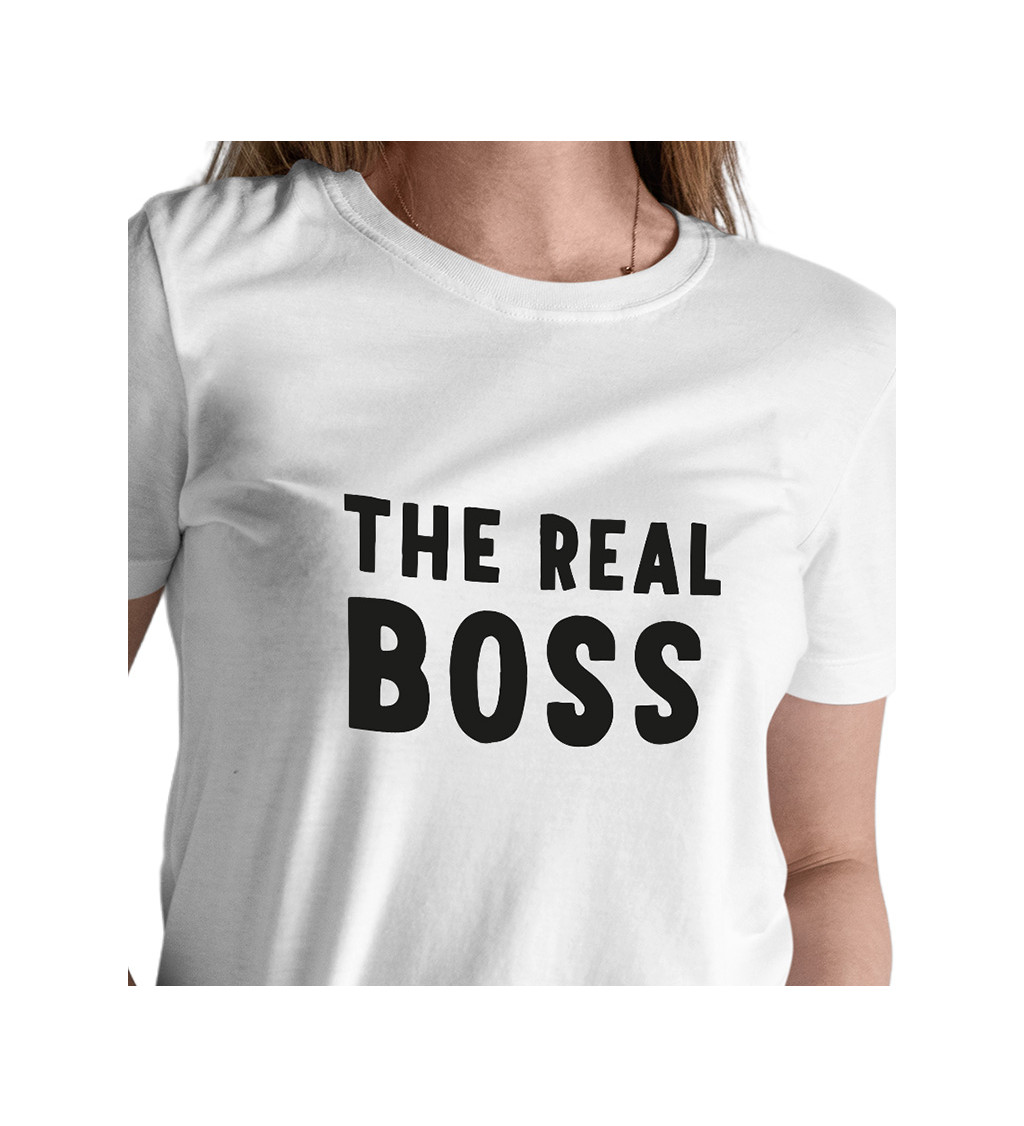 Dámske tričko biele - The real boss