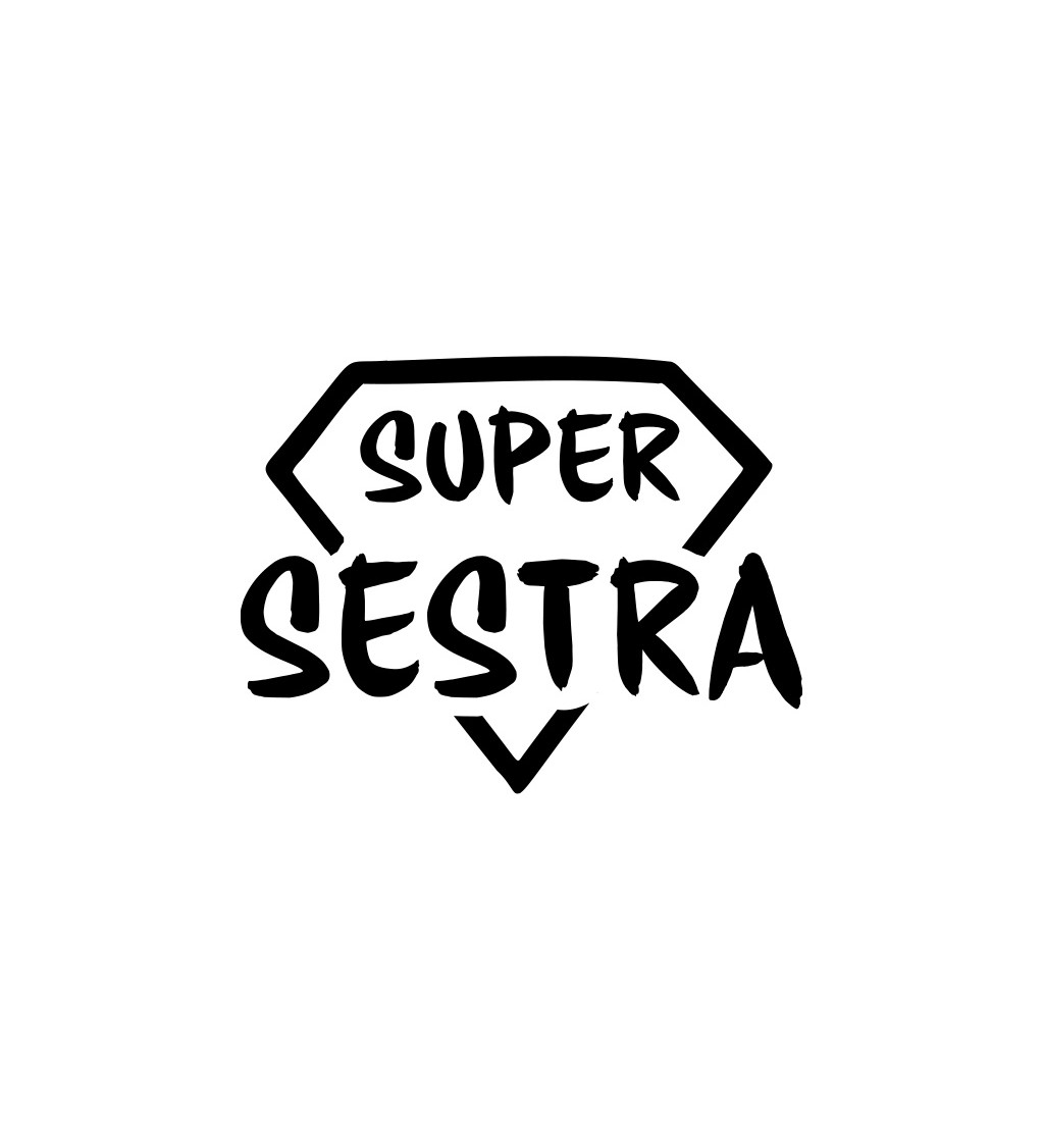 Dámske tričko biele - Super sestra