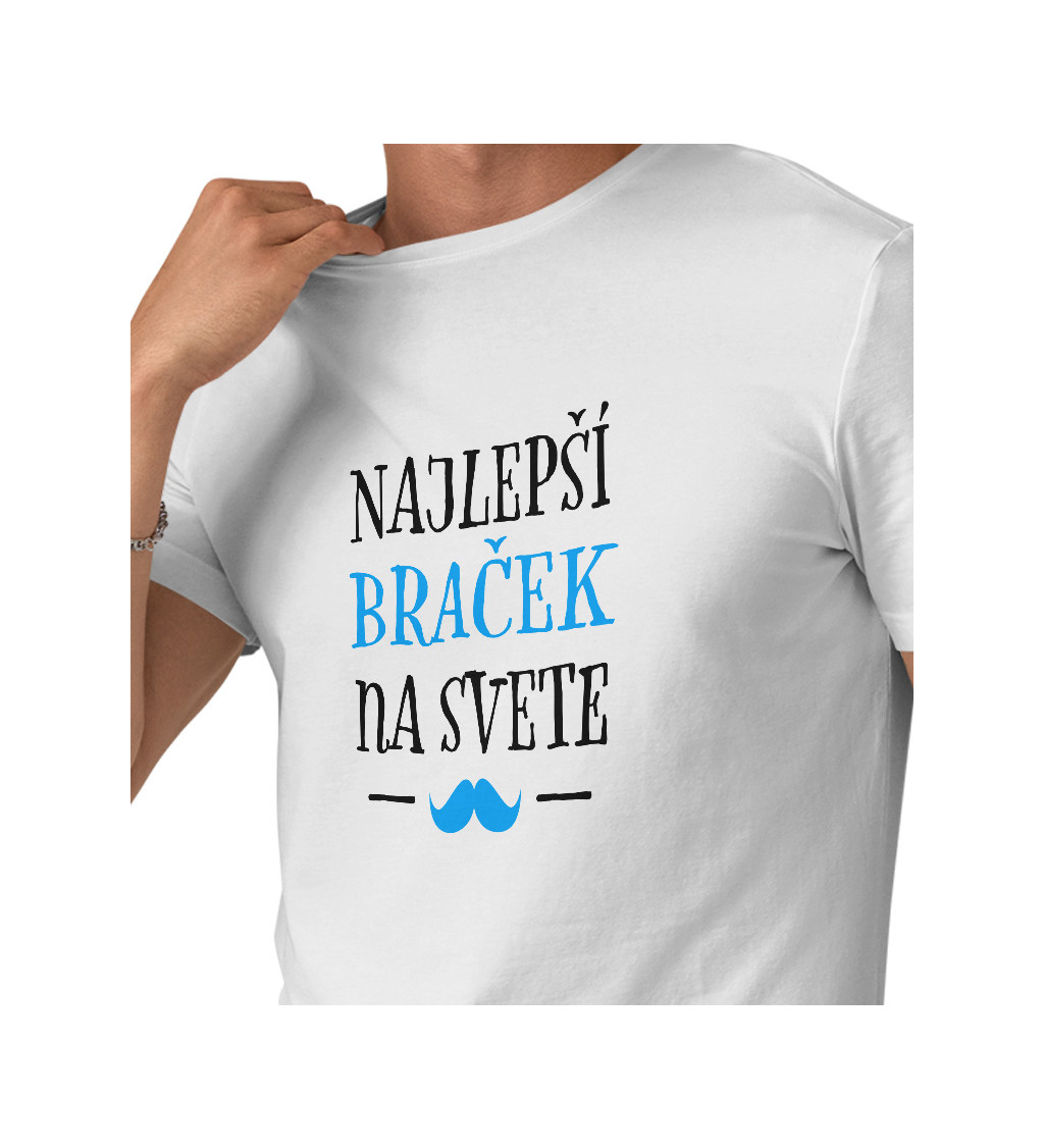 Pánske tričko biele - Najlepší braček na svete