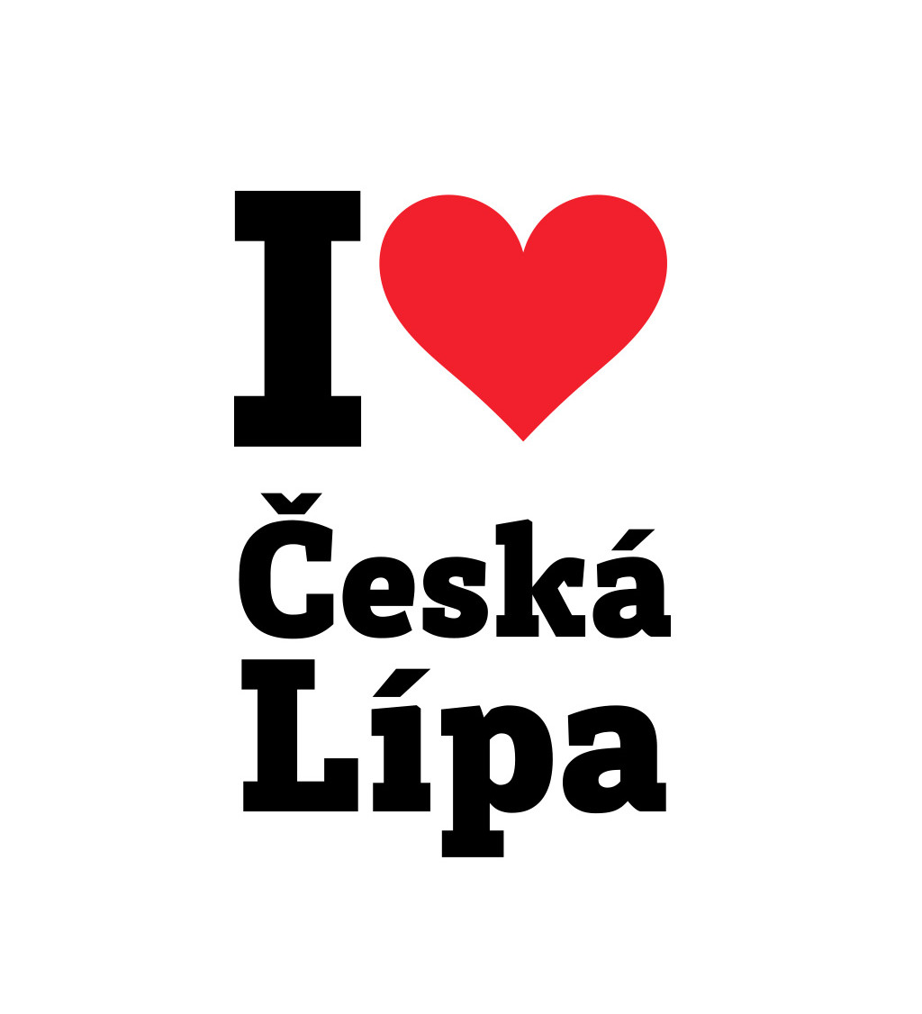 Dámske tričko biele - I love Česká Lípa