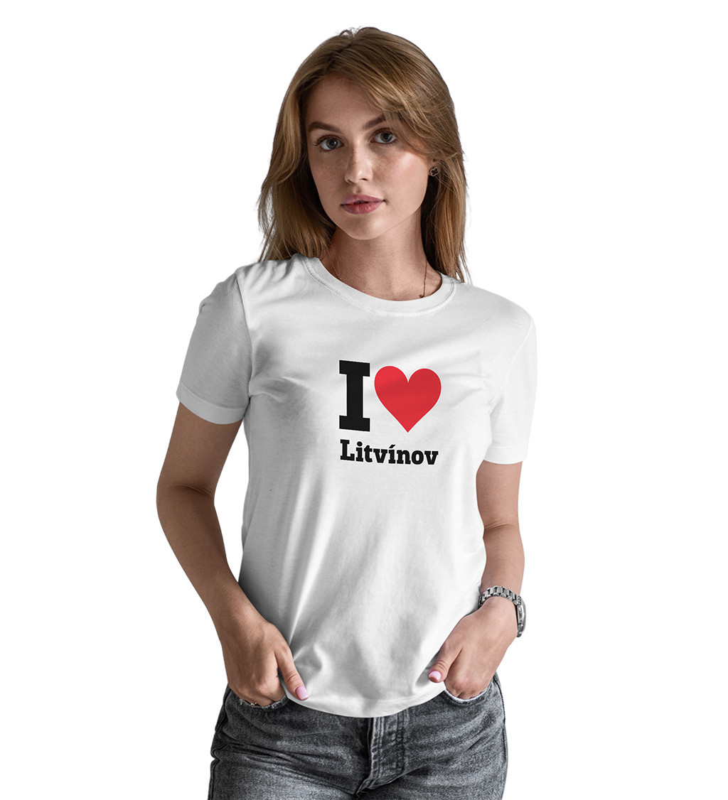 Dámske tričko biele - I love Litvínov