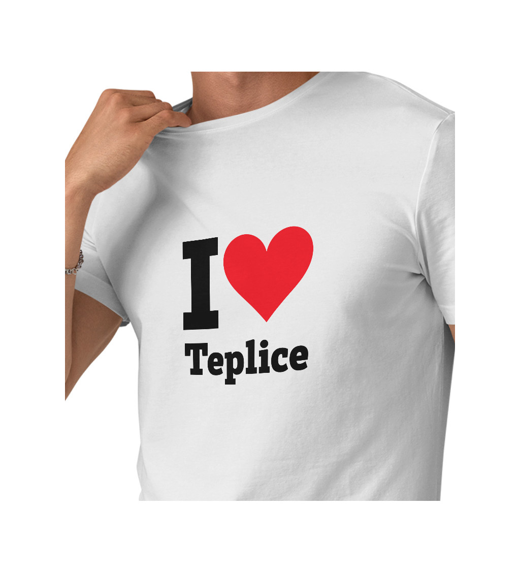 Pánske tričko biele - I love Teplice