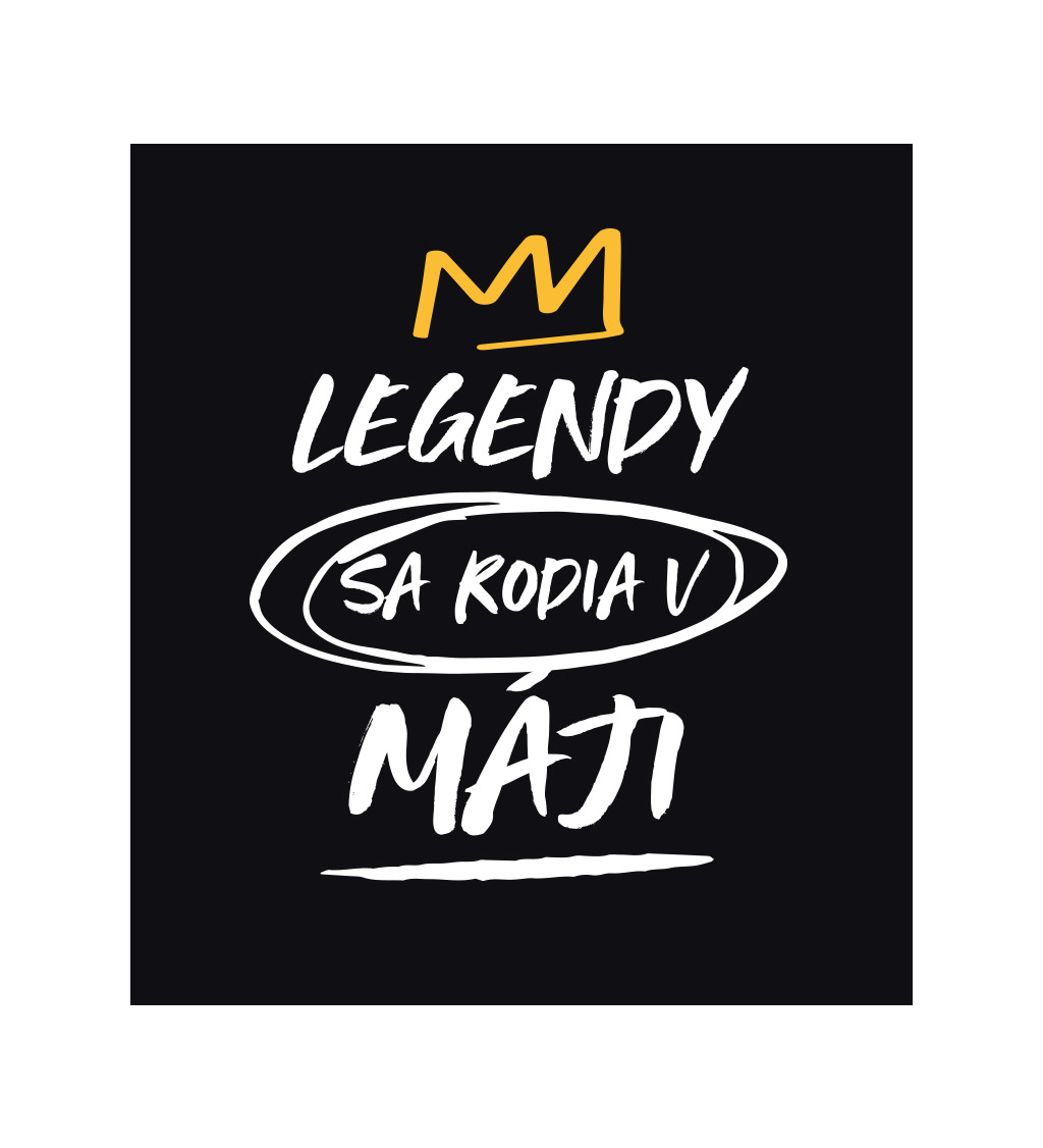 Pánske tričko čierne - Legendy sa rodia v máji