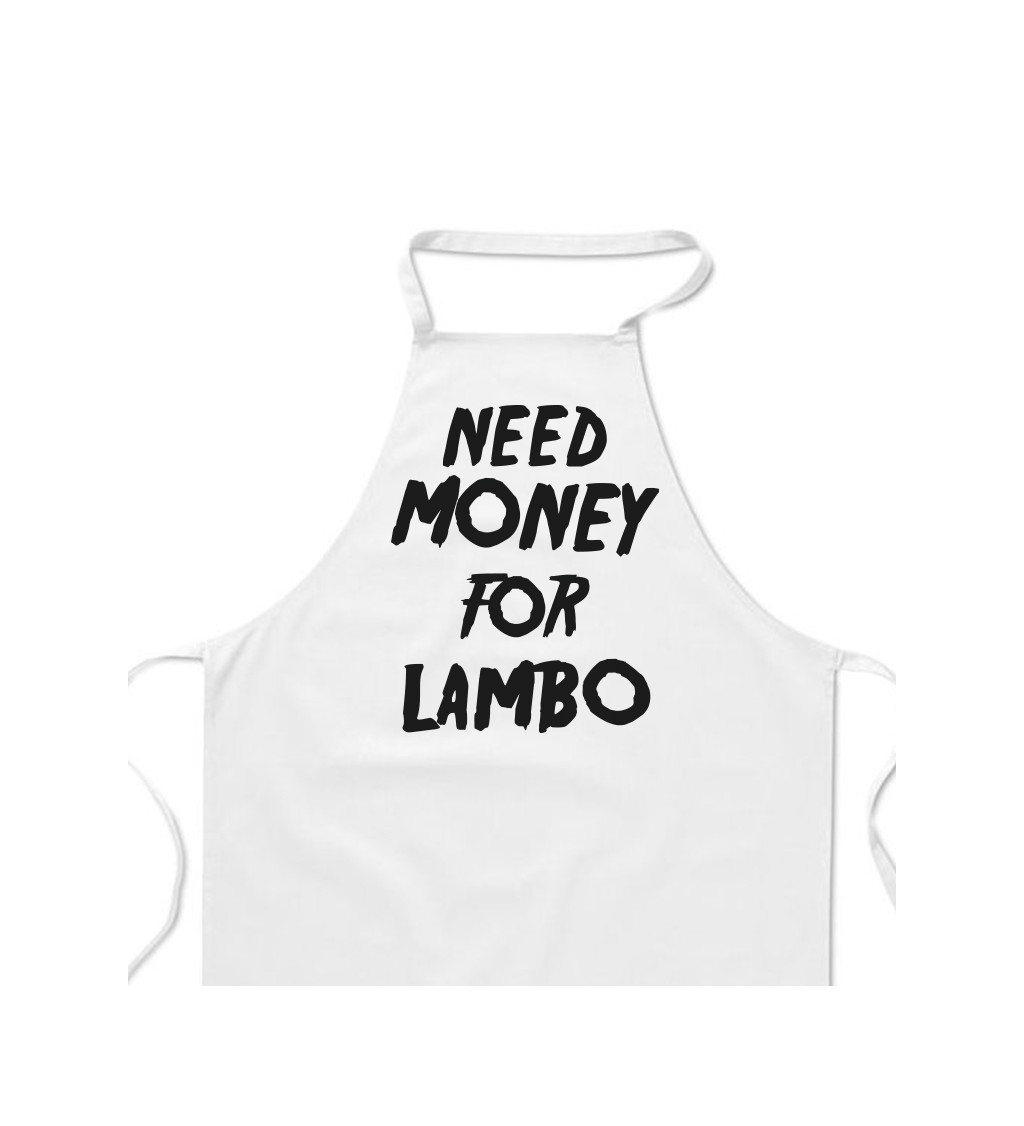 Zástera biela - Need money for Lambo