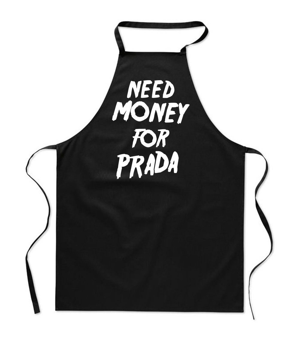 Zástera čierna - Need money for Prada