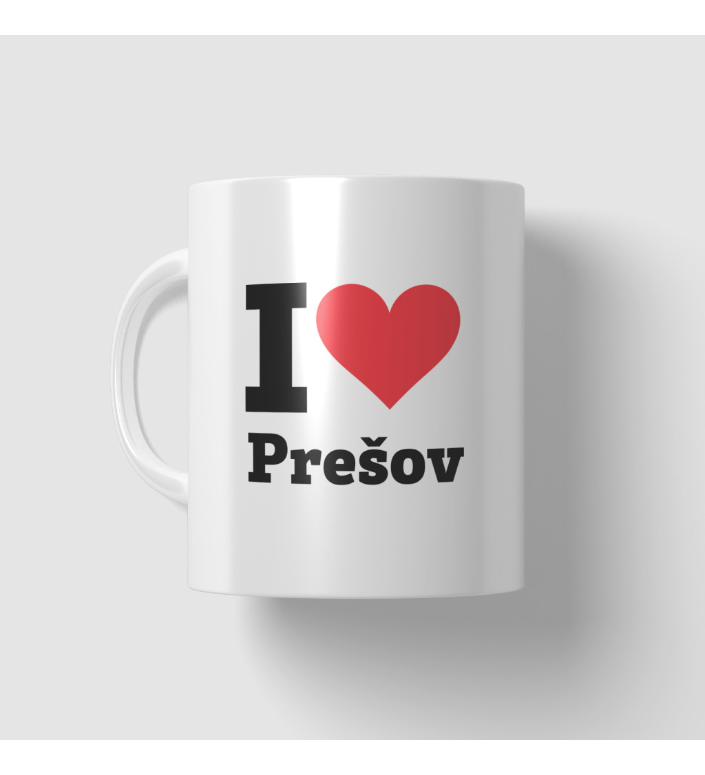 Hrnček I love Prešov