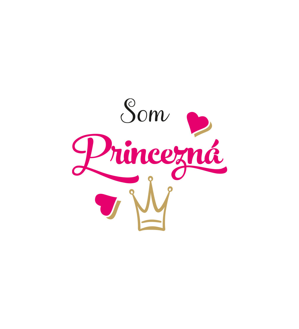 Dámske tričko biele - Som princezná