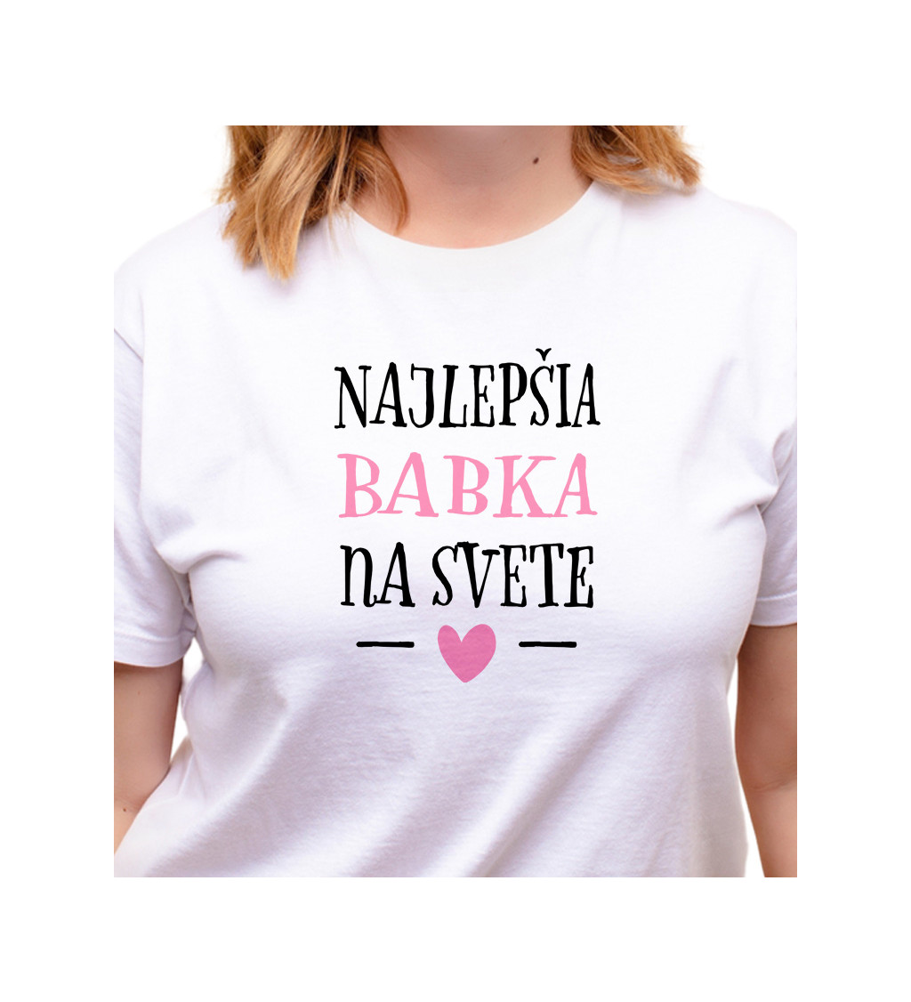 Dámske tričko biele - Najlepšia babka na svete