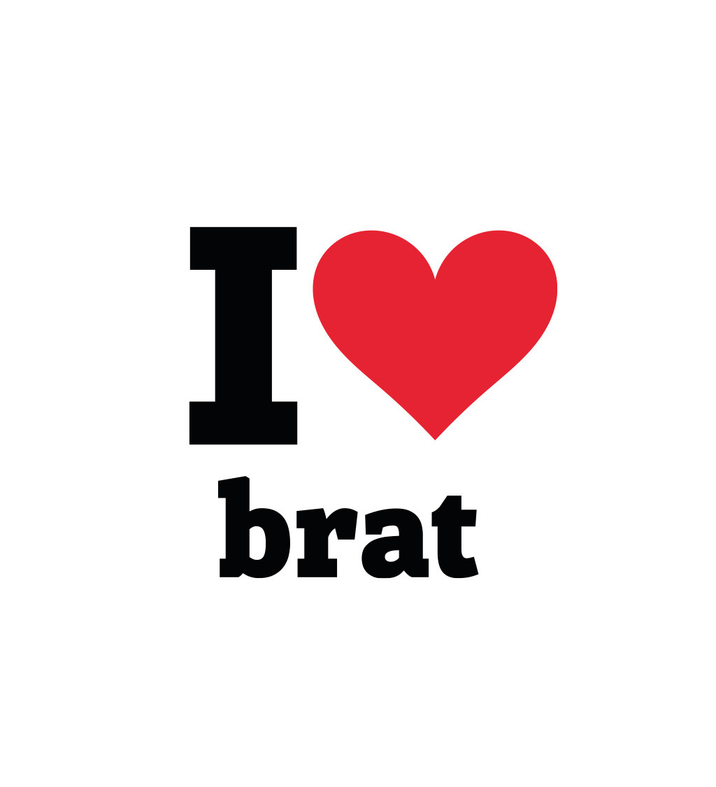 Dámske tričko biele - I love brat