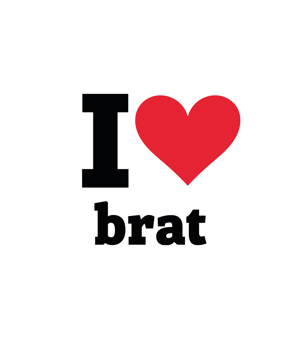 Pánske tričko biele - I love brat