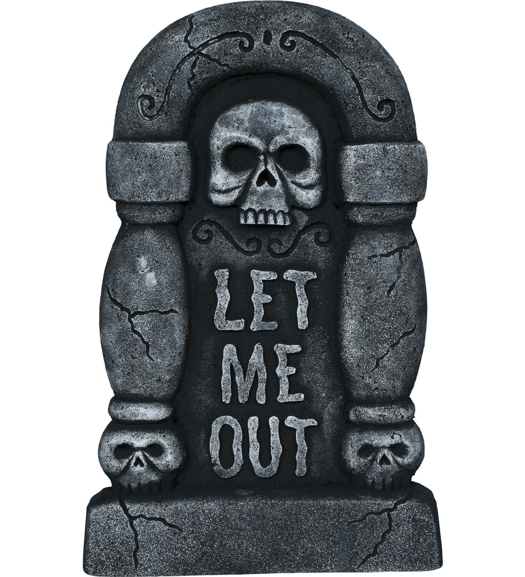 Náhrobok „LET ME OUT“