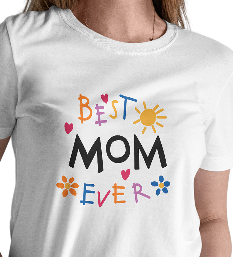 Dámske tričko biele - Best mom ever
