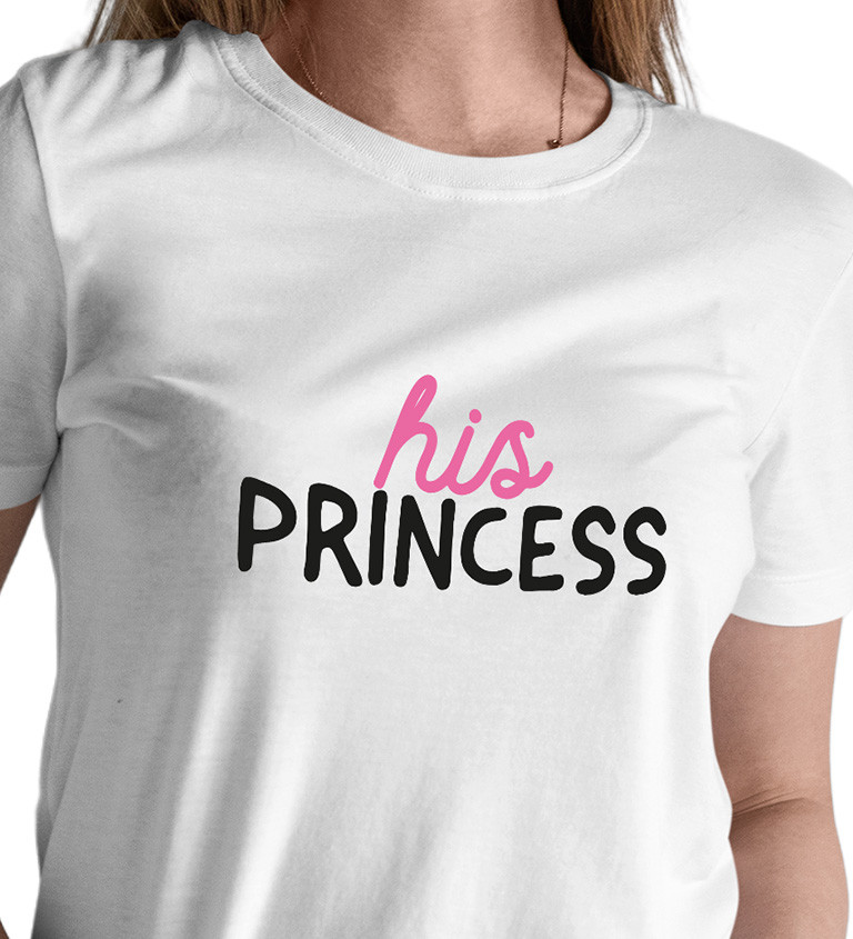 Dámske tričko biele - His Princess