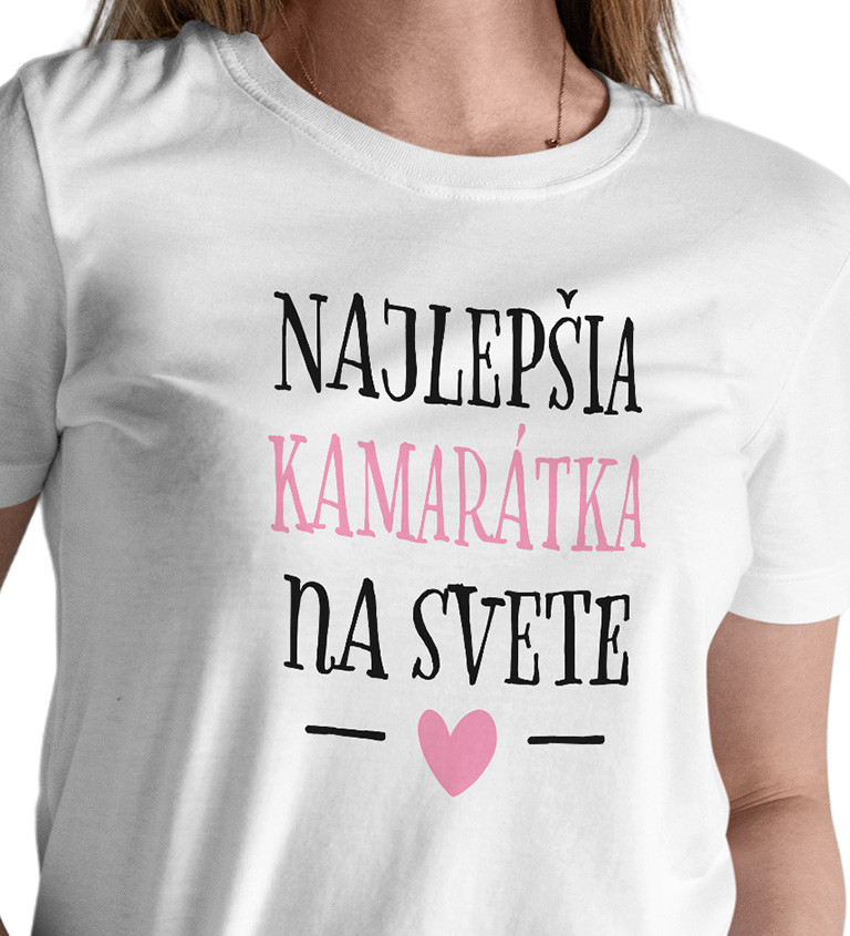 Dámske tričko biele - Najlepšia kamarátka na svete