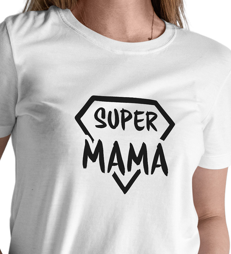 Dámske tričko biele - Super mama