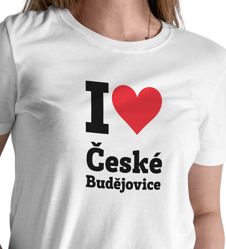 Dámske tričko biele - I love České Budějovice
