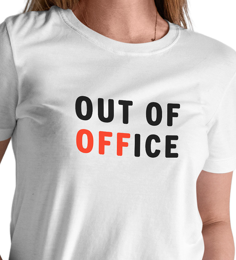 Dámske tričko biele - Out of office